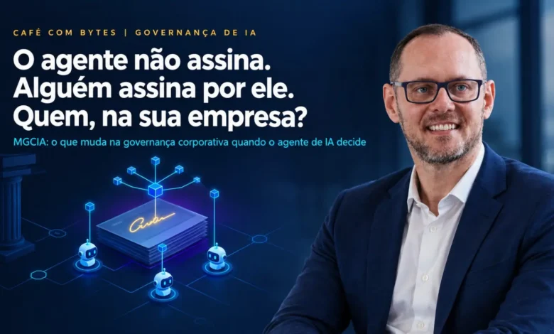 MGCIA: o que muda na governança corporativa quando o agente de IA decide